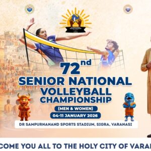 Senior National Volleyball Championship | Men & Women | 04–11 January 2026 | Varanasi, Uttar Pradesh